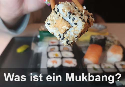 Was ist ein Mukbang? Was ist ein Mukbang?